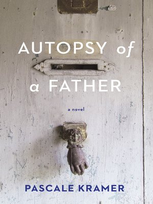 cover image of Autopsy of a Father